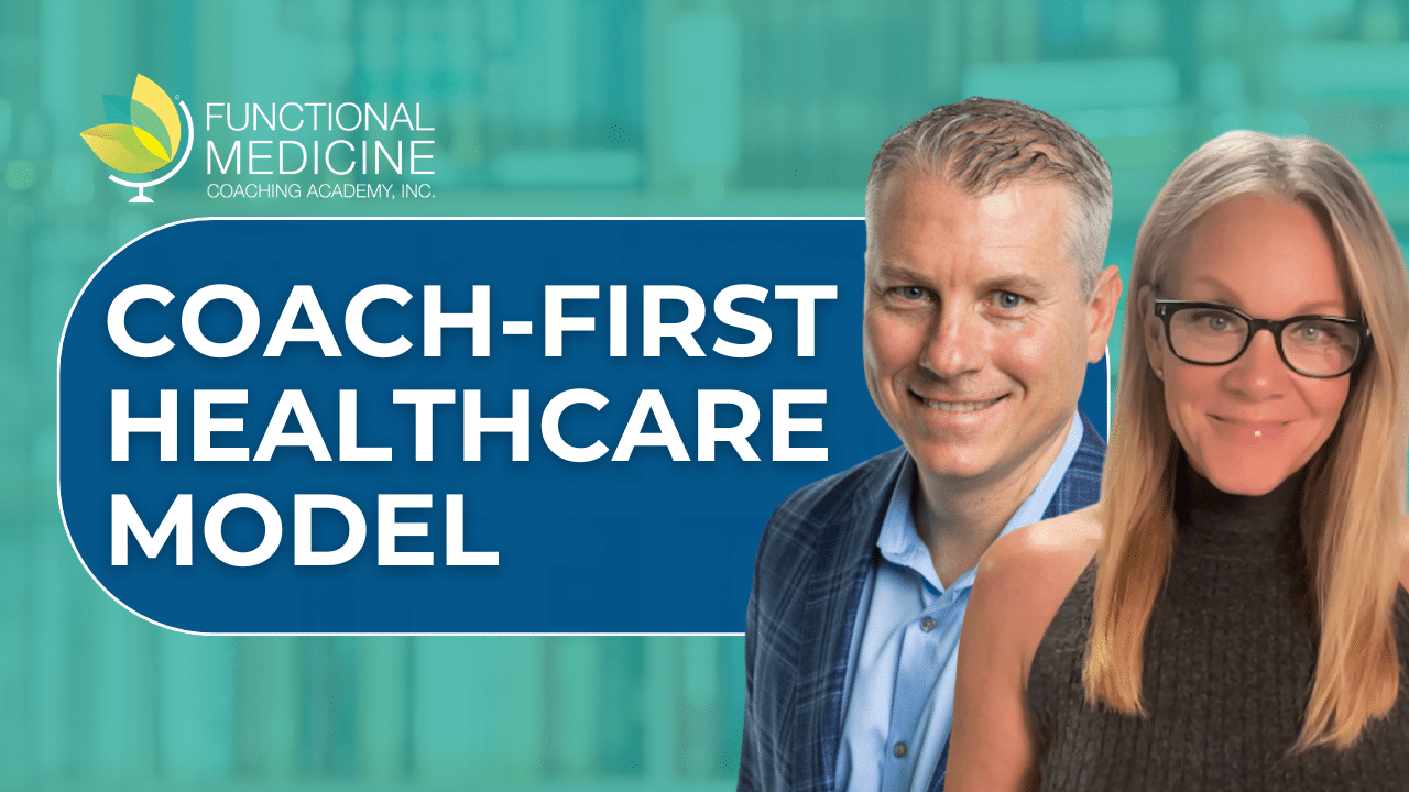 The Coaching-First Healthcare Model, With Tierni Eaton and Dr